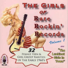 V.A. - The Girls Of Rare Rocking Records Vol 1